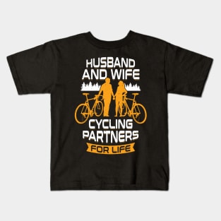 Husband And Wife Cycling Partners For Life Kids T-Shirt